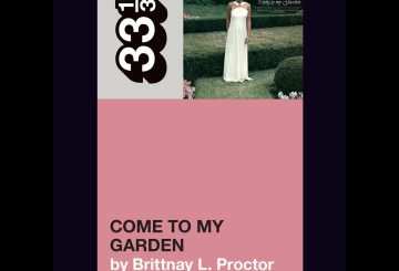 33 1/3 - Minnie Riperton, Come to my Garden